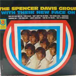 The Spencer Davis Group - With Their New Face On download flac mp3