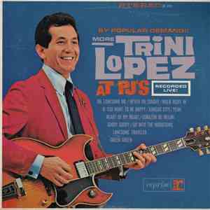 Trini Lopez - By Popular Demand More Trini Lopez At P.J.'s download flac mp3