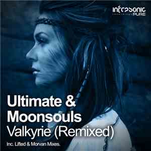 Ultimate & Moonsouls - Valkyrie (Remixed) download flac mp3