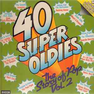 Various - 40 Super Oldies - The Story Of Pop Vol. 2 download flac mp3