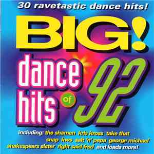 Various - Big! Dance Hits Of 92 download flac mp3