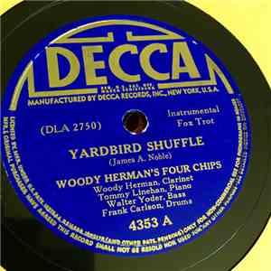 Woody Herman's Four Chips - Yardbird Shuffle / Elise download flac mp3