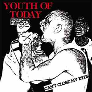 Youth Of Today - Can't Close My Eyes download flac mp3
