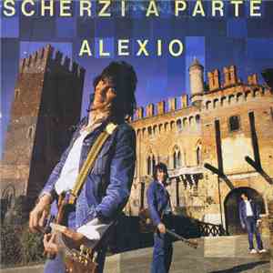 Alexio - Scherzi A Parte download flac mp3