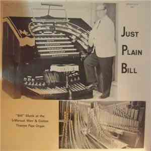 "Bill" Blunk - Just Plain Bill download flac mp3
