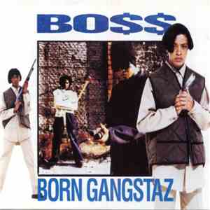 Bo$$ - Born Gangstaz download flac mp3