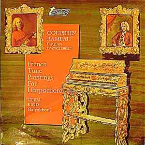 Couperin, Rameau, D'Aquin, D'Anglebert, Silvia Kind - French Tone Paintings For Harpsichord download flac mp3