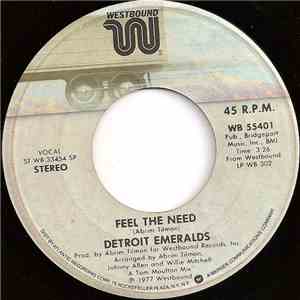Detroit Emeralds - Feel The Need / Love Has Come To Me download flac mp3