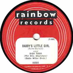 Dick Todd - Daddy's Little Girl / Who'll Be The Next One download flac mp3