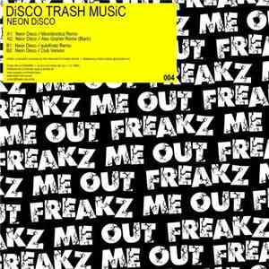 Disco Trash Music - Neon Disco download flac mp3
