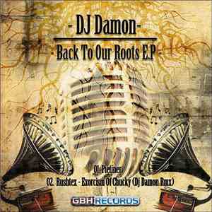 DJ Damon  - Back To Our Roots EP download flac mp3