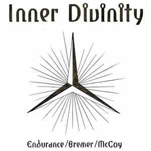 Endurance , Bremer/McCoy - Inner Divinity download flac mp3