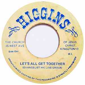 Evangelist Higgins Group, The Lawrence's Sisters - Let's All Get Together download flac mp3