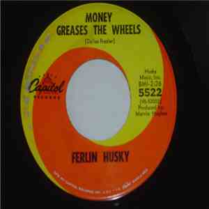 Ferlin Husky - Money Greases The Wheel / Lasting Love flac mp3 download