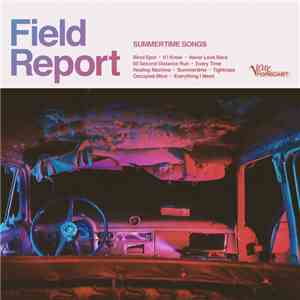 Field Report - Summertime Songs download flac mp3