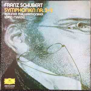 Franz Schubert - Berliner Philharmoniker, Lorin Maazel - Symphonies Nos. 2 & 3 download flac mp3