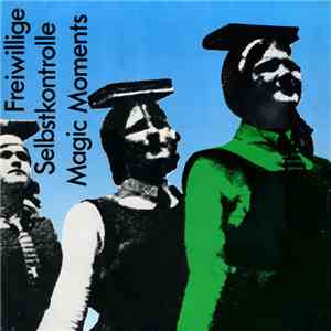 Freiwillige Selbstkontrolle - Magic Moments download flac mp3