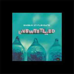 Ghosts In Flavours - Unsweetened download flac mp3