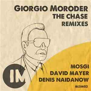 Giorgio Moroder - The Chase (Remixes) download flac mp3