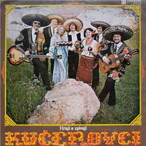Kučerovci - Hrají A Zpívají Kučerovci download flac mp3