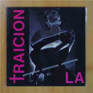 La Traicion - Anticipacion download flac mp3