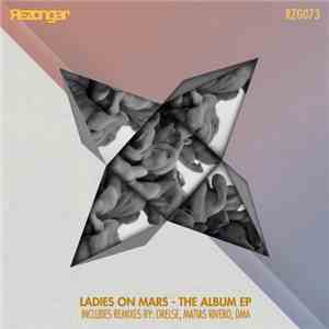 Ladies On Mars - The Album EP flac mp3 download