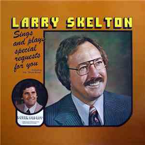 Larry Skelton - Special Request download flac mp3