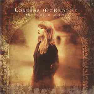 Loreena McKennitt - The Book Of Secrets download flac mp3