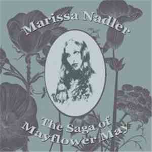Marissa Nadler - The Saga Of Mayflower May download flac mp3