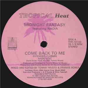 Midnight Fantasy Featuring Nadia - Come Back To Me download flac mp3