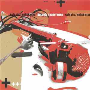 Naše Věc - Hořký Menu download flac mp3
