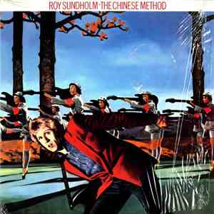 Roy Sundholm - The Chinese Method download flac mp3