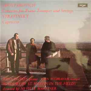 Shostakovich / Stravinsky - John Ogdon, John Wilbraham, Academy Of St. Martin-in-the-Fields Directed By Neville Marriner - Concerto For Piano, Trumpet And Strings / Capriccio download flac mp3