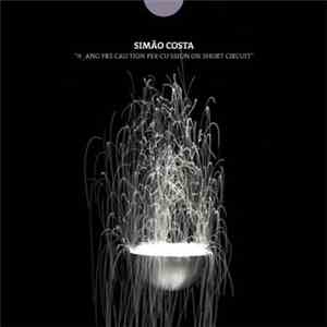 Simão Costa - π_Ano Pre•cau•tion Per•cu•ssion On Short Circuit download flac mp3
