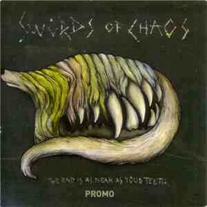 Swords Of Chaos - The End Is As Near As Your Teeth download flac mp3