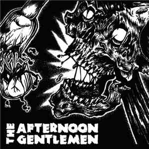 The Afternoon Gentlemen - Grind In The Mind download flac mp3