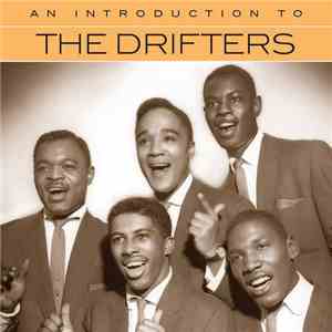 The Drifters - An Introduction To The Drifters download flac mp3
