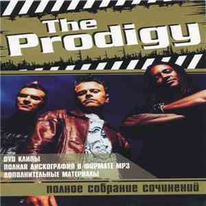 The Prodigy - Полное Собрание Сочинений download flac mp3