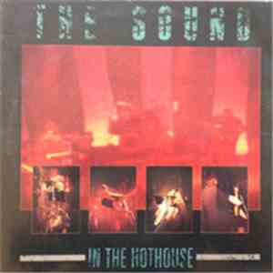 The Sound  - In The Hothouse download flac mp3