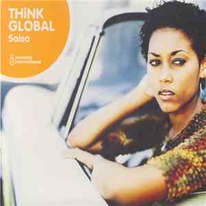 Various - Think Global Salsa download flac mp3