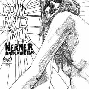 Werner Niedermeier - Come And Talk download flac mp3