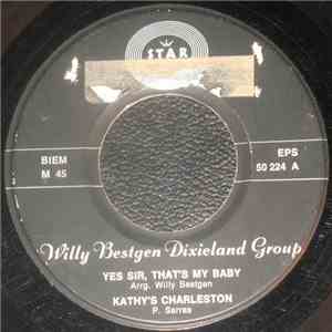 Willy Bestgen Dixieland Jazz Group - Yes Sir That's My Baby download flac mp3