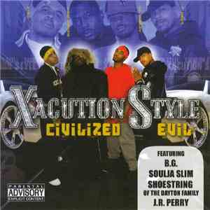 Xacution Style - Civilized Evil download flac mp3