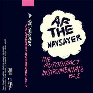 AF THE NAYSAYER - The Autodidact Instrumentals Vol. 1 download flac mp3