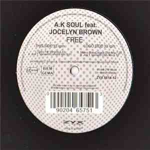 A.K Soul Feat. Jocelyn Brown - Free download flac mp3