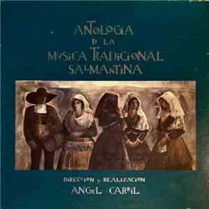 Angel Carril - Antología De La Música Tradicional Salmantina download flac mp3