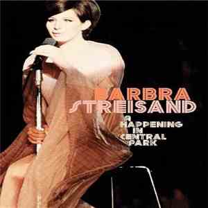 Barbra Streisand - A Happening In Central Park download flac mp3