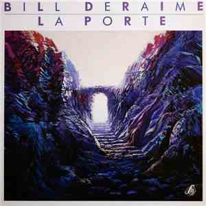 Bill Deraime - La Porte download flac mp3