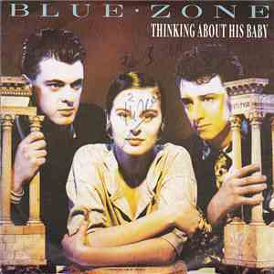 Blue Zone  - Thinking About His Baby download flac mp3