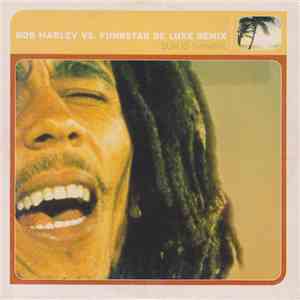 Bob Marley vs. Funkstar De Luxe Remix - Sun Is Shining download flac mp3